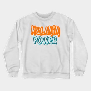 Melanin Power Crewneck Sweatshirt